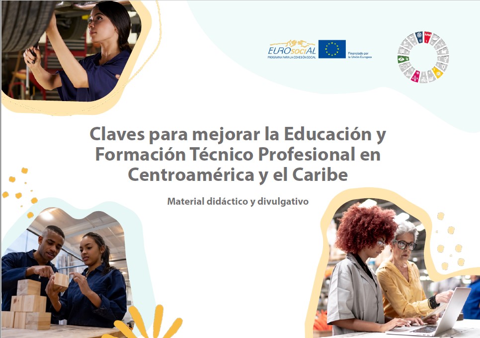 Claves para mejorar la Educación y Formación Técnico Profesional en Centroamérica y el Caribe